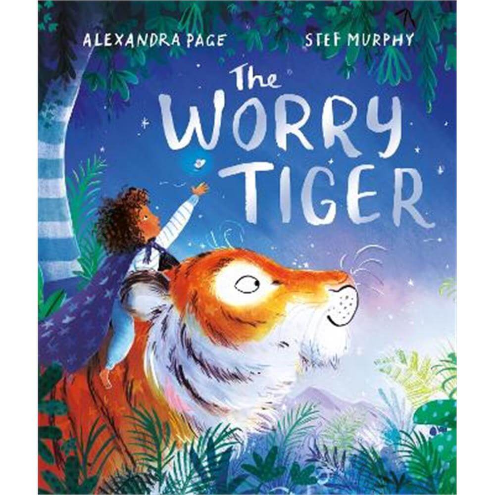 The Worry Tiger (Paperback) - Alexandra Page
